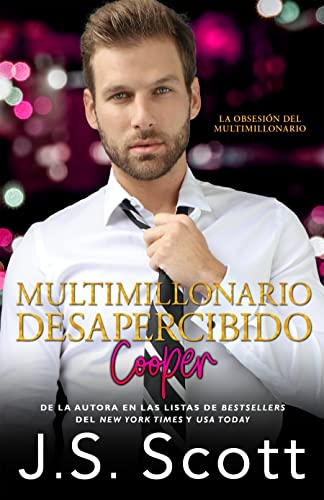 Multimillonario Desapercibido ~ Cooper De J S Scott Descargar Gratis Libro En Español Pdf