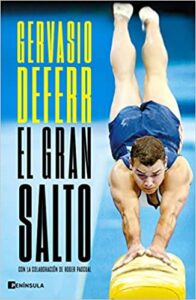 «El gran salto» de Gervasio Deferr