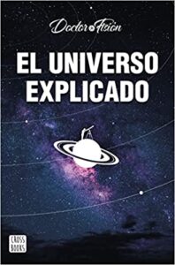 «El universo explicado» de Doctor Fisión
