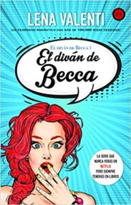 «El diván de Becca (El diván de Becca 1)» de Lena Valenti