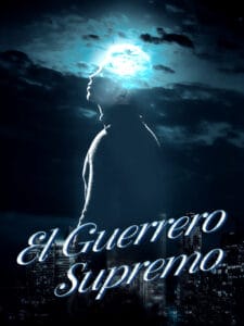 «El Guerrero Supremo novela»