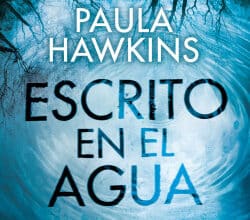 «Escrito en el agua» de Paula Hawkins