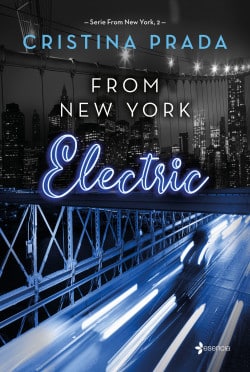 «From New York. Electric (Serie From New York, 2)» de Cristina Prada