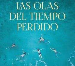 «Las olas del tiempo perdido» de Sandra Barneda