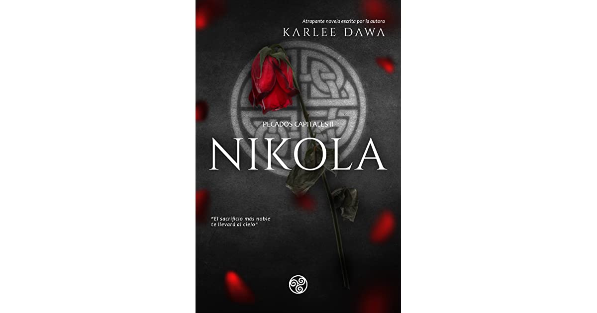 «Nikola (Pecados Capitales nº 2)» de Karlee Dawa