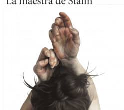 «La maestra de Stalin» de Cristina Cerrada