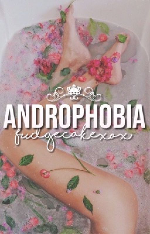 «Androphobia» de Fudge cakexox