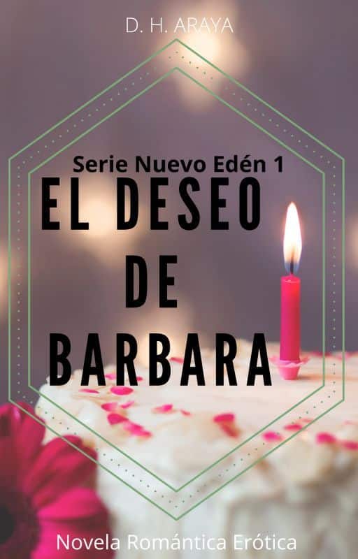 «El Deseo de Bárbara» de DHAraya