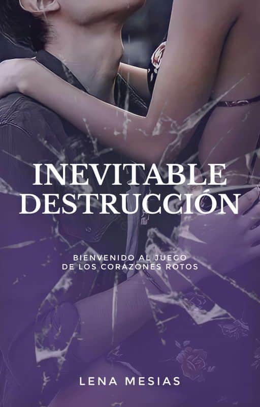 «Inevitable Destrucción» de LenaMesias