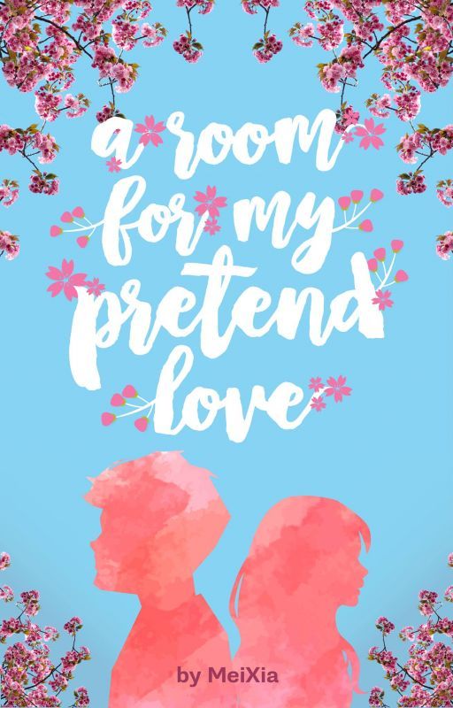 «A Room for My Pretend Love» de Mei Summer