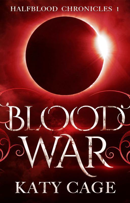 «Blood War (Book 1, the Halfblood Chronicles)» de katy cage