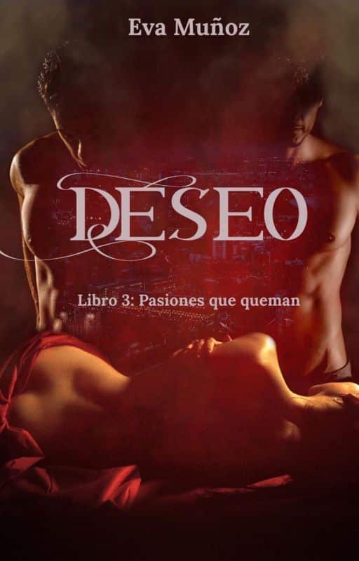 «DESEO, (BORRADOR)» de Eva Muoz Benitez