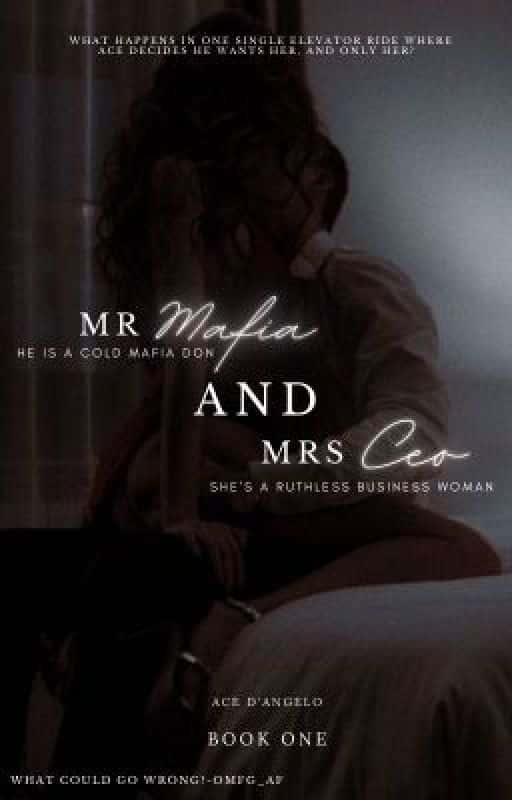 «Mr. Mafia And Mrs. CEO» de omfg af
