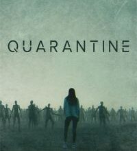 «Quarantine» de Bella Higgin