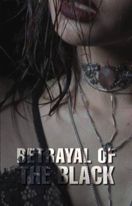 «Betrayal of the Black» de beths