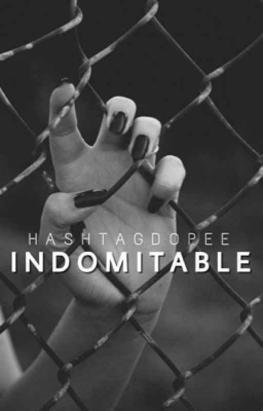 «Indomitable» de hashtag dopee