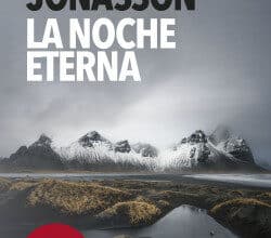 «La noche eterna Serie Islandia Negra 4» de Ragnar Jónasson