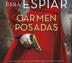 «Licencia para espiar» de Carmen Posadas