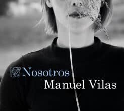 «Nosotros» de Manuel Vilas