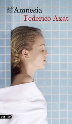 «Amnesia» de Federico Axat