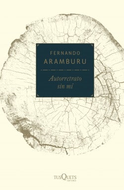 «Autorretrato sin mí» de Fernando Aramburu