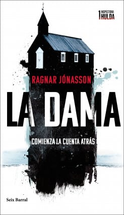 «La dama (Serie Inspectora Hulda 1)» de Ragnar Jónasson