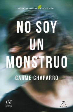 «No soy un monstruo» de Carme Chaparro