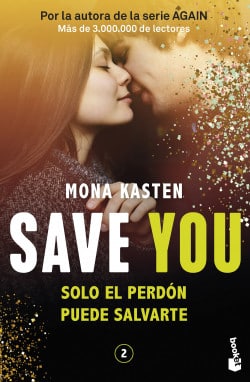 «Save 2. Save you» de Mona Kasten