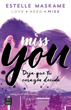 «You 3. Miss you» de Estelle Maskame