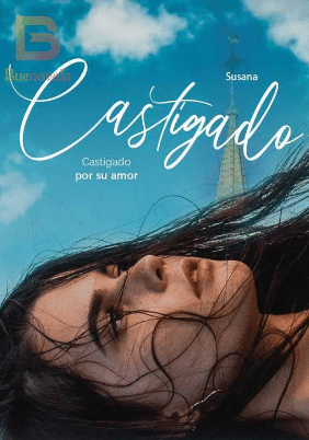 «Castigado por su amor» de Susana