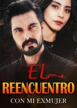 «El Reencuentro Con Mi Exmujer» de LITA FUERTE