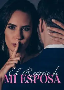 «El Regreso de Mi Esposa» de Moonlight