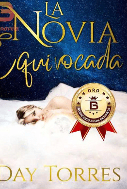 «LA NOVIA EQUIVOCADA» de Day Torres