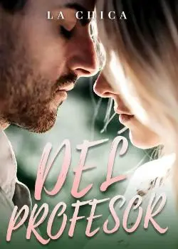 «La Chica Del Profesor» de aflyingwhale