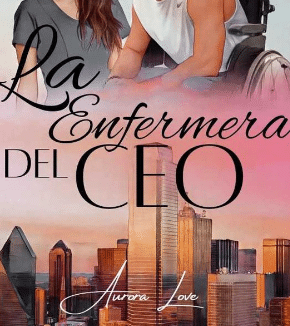«La Enfermera del CEO» de Aurora Love