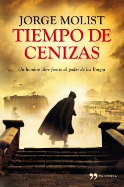 «Tiempo de cenizas» de Jorge Molist