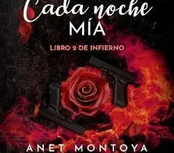 «Cada Noche Mia» de Anet Montoya