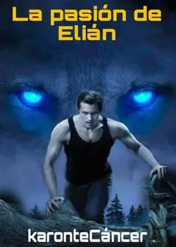 «La pasión de Elián» de Karonte Cáncer