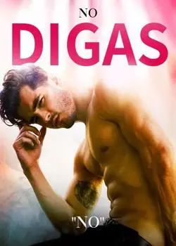 «No Digas 