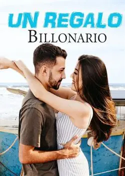 «Un Regalo Billonario» de Magdalena