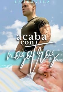 «Acaba con nosotros» de luisavilaok