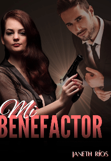 «Mi Benefactor» de Janeth Ríos