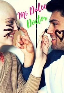 «Mi Dulce Doctor» de Nathascha Vzla