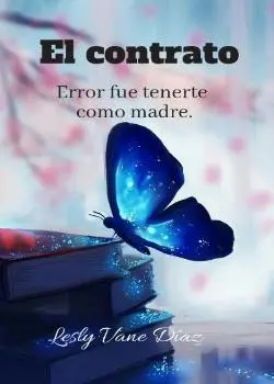 «El Contrato» de Vane Diaz