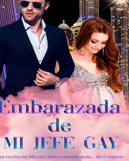 «Embarazada de mi jefe gay» de Giss Vargas