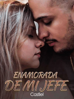 «Enamorada de mi Jefe» de Castiel