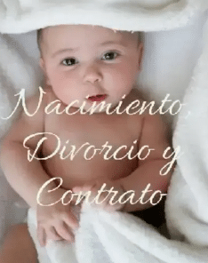 «Nacimiento, Divorcio Y Contrato» de SilvinaTracy