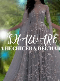 «SHAWARE LA HECHICERA DEL MAR» de Livi Ruiz