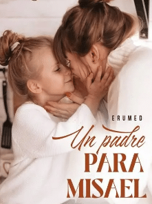 «UN PADRE PARA MISAEL» de ERUMED