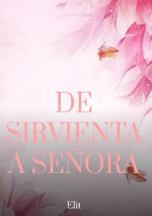 «De Sirvienta A Señora» de Elit